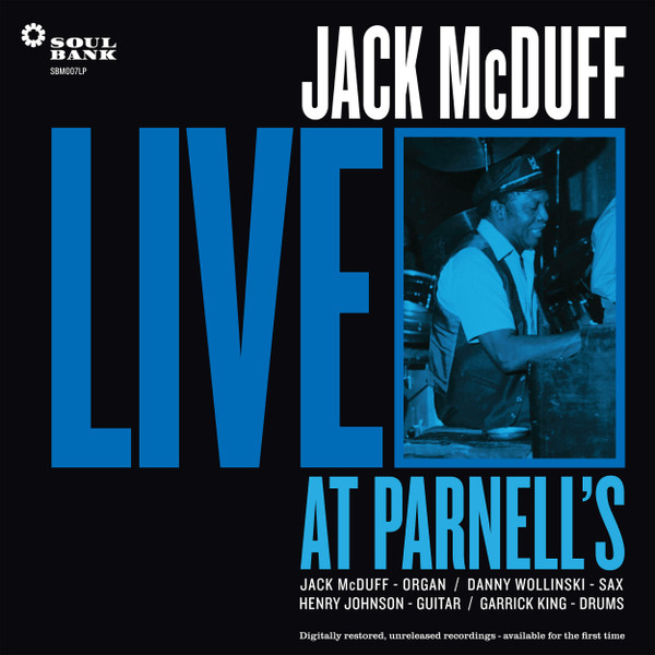 JACK MCDUFF — LIVE AT PARNELL'S