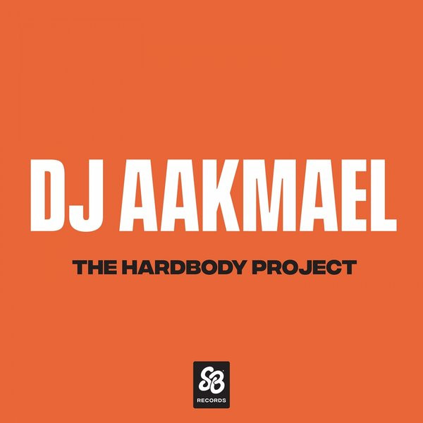 DJ Aakmael — The Hardbody Project