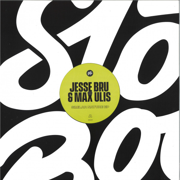 Jesse Bru & Max Ulis — Similar Nature EP
