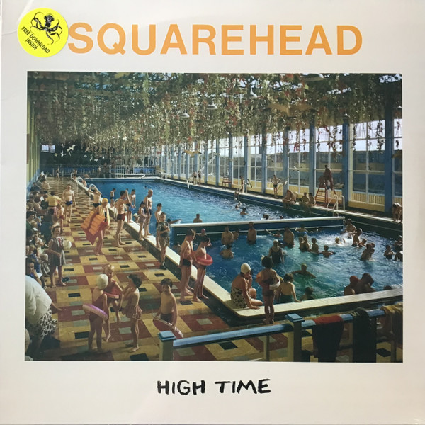 SQUAREHEAD — High Time