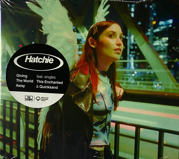 HATCHIE — GIVING THE WORLD AWAY