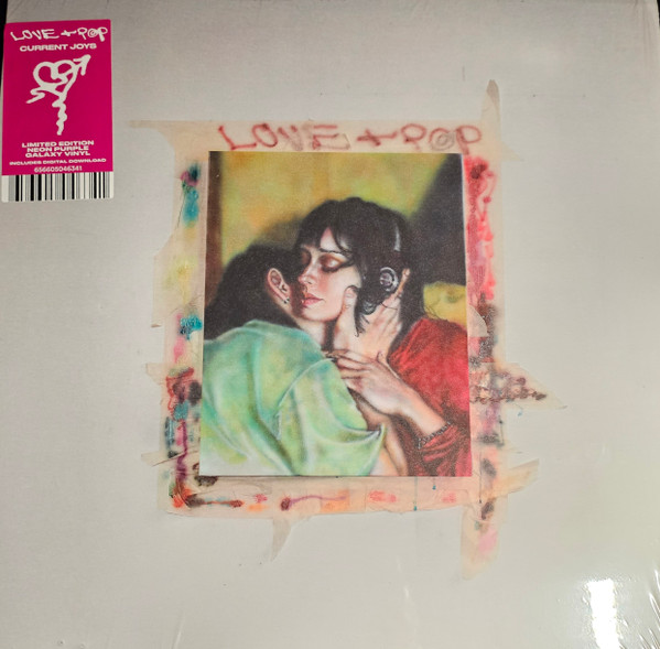 CURRENT JOYS — LOVE + POP