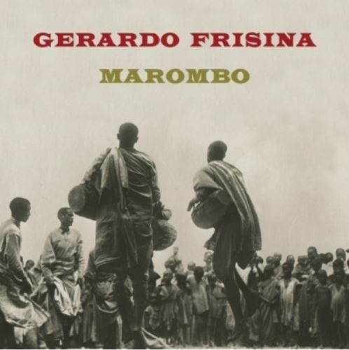 Gerardo Frisina — Marombo