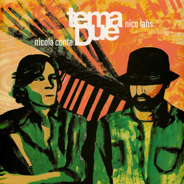 Tema Due, Nicola Conte & Nico Lahs — EP2