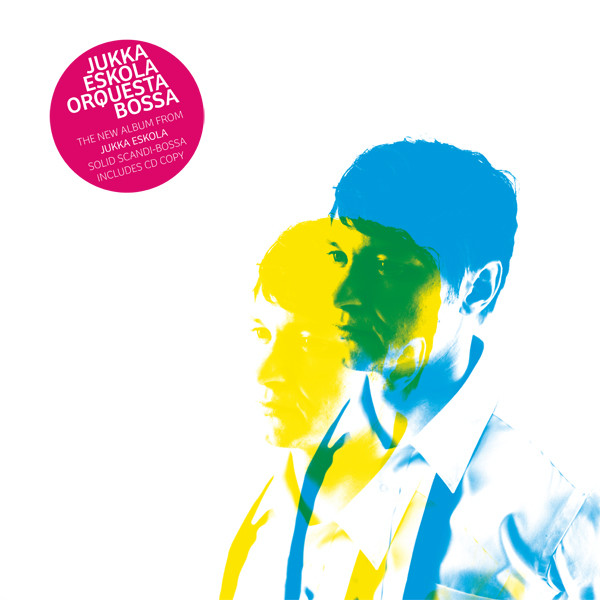 Jukka Eskola — Jukka Eskola Orquesta Bossa