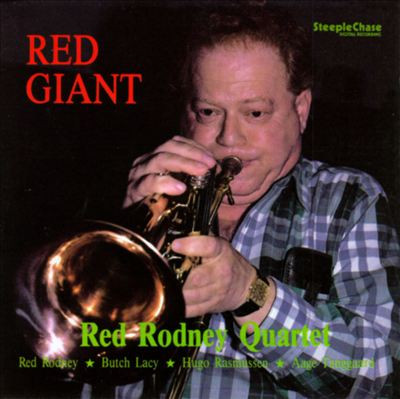 RED RODNEY QUARTET — RED GIANT