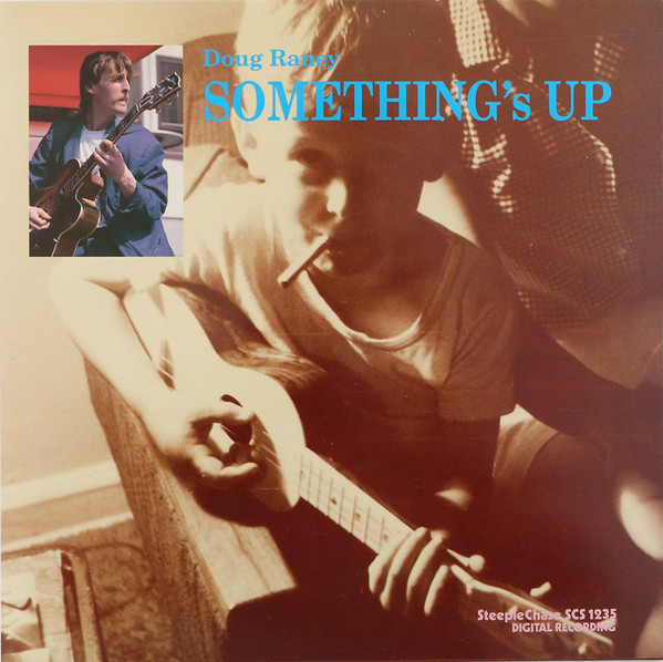 DOUG RANEY — SOMETHINGS UP