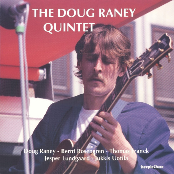 DOUG RANEY QUINTET — THE DOUG RANEY QUINTET