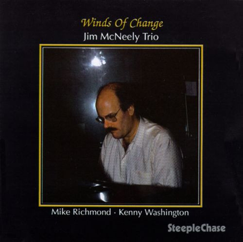 JIM MCNEELY TRIO — WINDS OF CHANGE