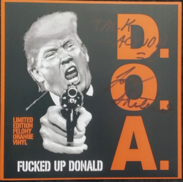 D.O.A. — FUCKED UP DONALD - ORANGE VINY