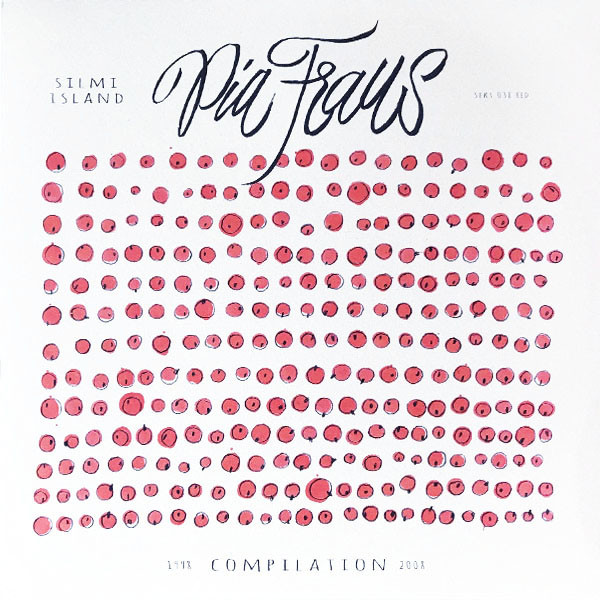 PIA FRAUS — SILMI ISLAND - COMPILATION 199