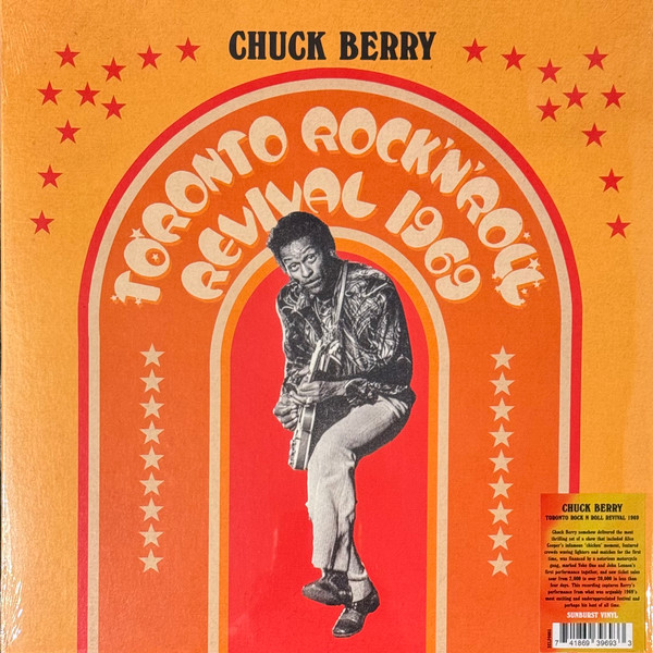 CHUCK BERRY — Toronto Rock N Roll Revival 1969 (Yellow/Orange/Red Sunburst Effect Vinyl)