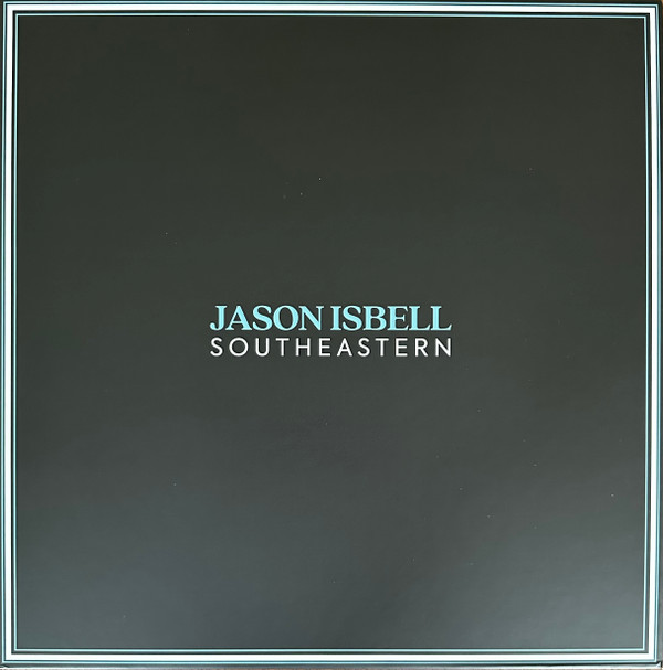 JASON ISBELL — SOUTHEASTERN 10 YEAR ANNIVERSA