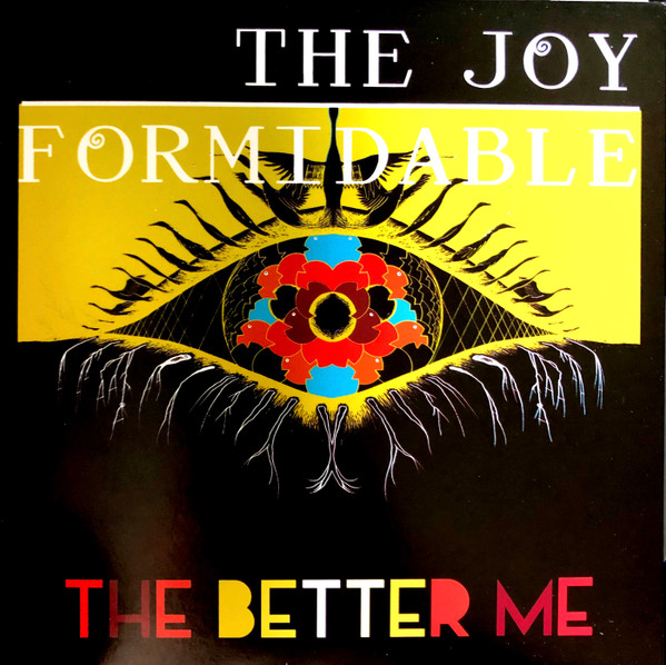 JOY FORMIDABLE — DELETED - BETTER ME/DANCE OF T