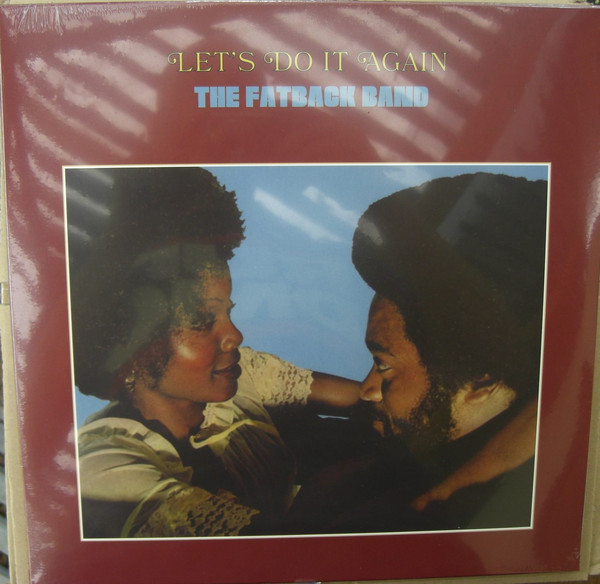 The Fatback Band — Let's Do It Again