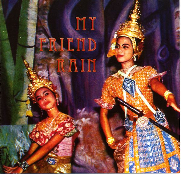 ROBERT MILLIS — MY FRIEND RAIN