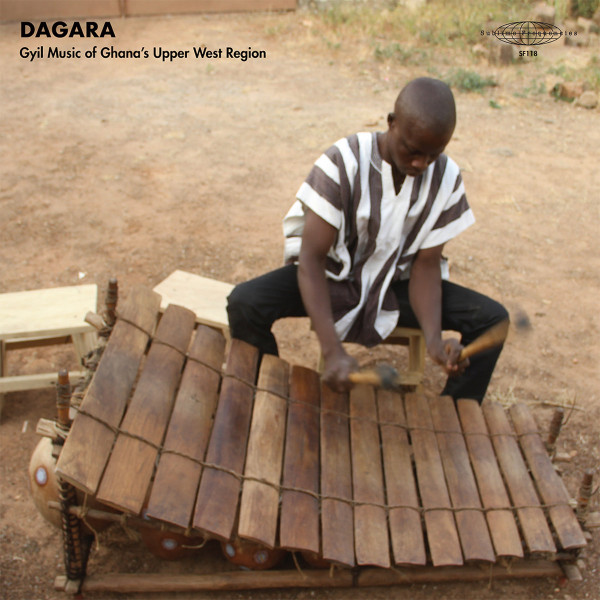 DAGAR GYIL ENSEMBLE OF LAWRA — DAGARA - GYIL MUSIC OF GHANA'S UPPER WEST