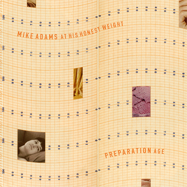 MIKE ADAMS AT HIS HONEST WEIGHT — PREPARATION AGE