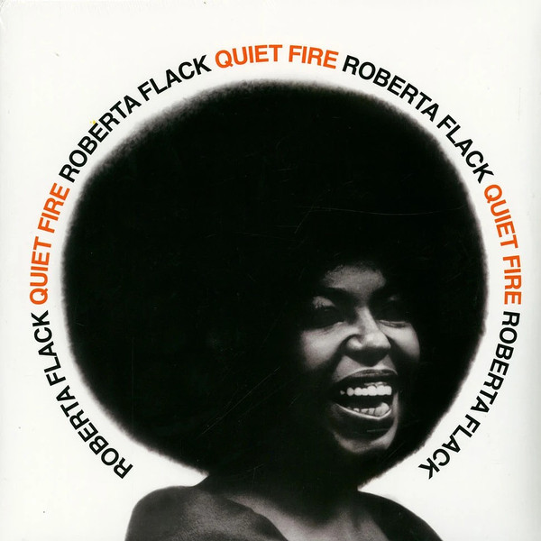 ROBERTA FLACK — Quiet Fire