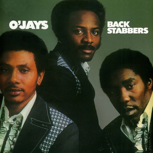 O JAYS — Back Stabbers