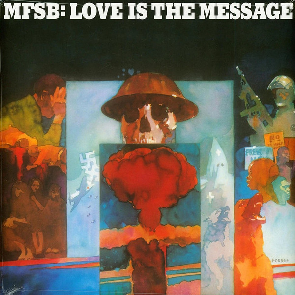 MFSB — Love Is The Message
