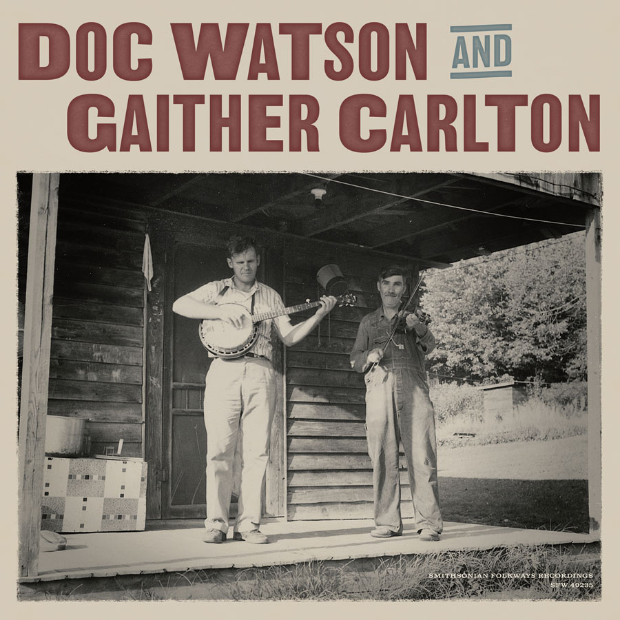 DOC WATSON AND GAITHER CARLTON — DOC WATSON AND GAITHER CARLTON