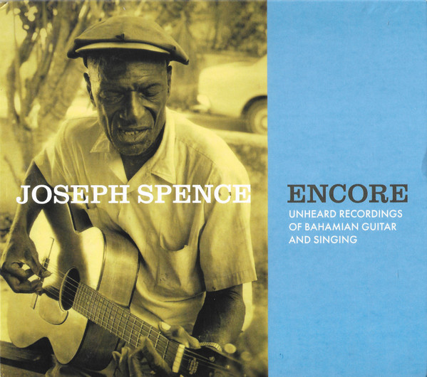 JOSEPH SPENCE — ENCORE