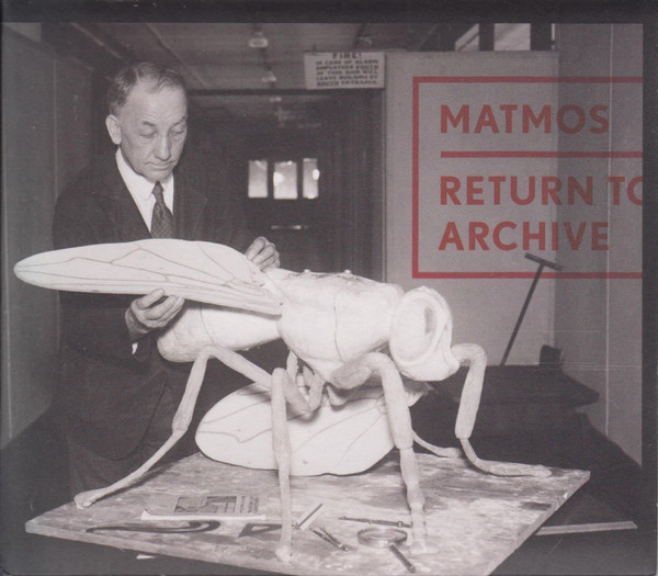 MATMOS — RETURN TO ARCHIVE