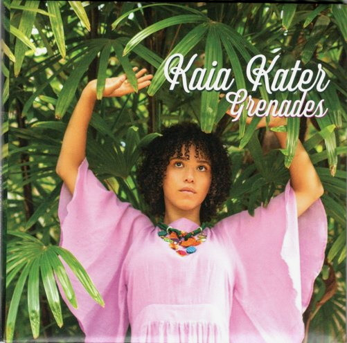 KAIA KATER — GRENADES