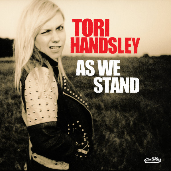 TORI HANDSLEY — AS WE STAND