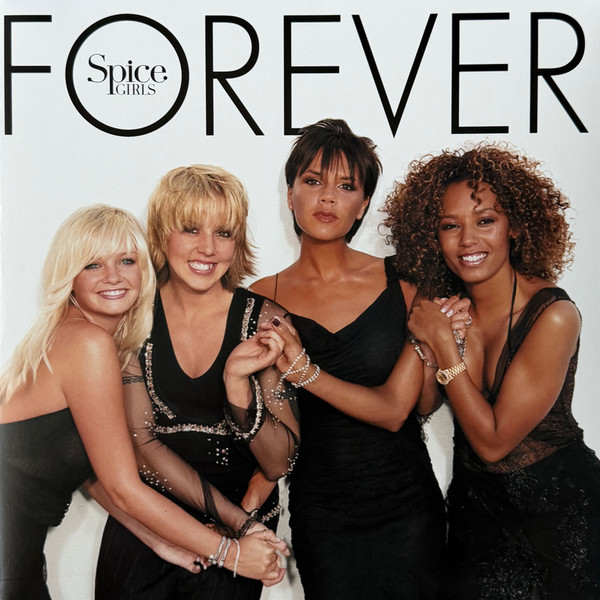 Spice Girls — Forever