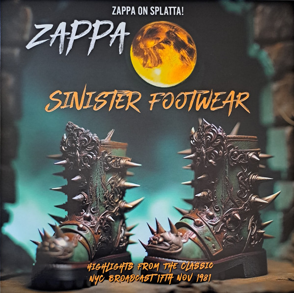 FRANK ZAPPA — Sinister Footwear (Aqua/Green Splatter Vinyl)