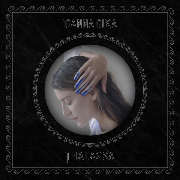 IOANNA GIKA — THALASSA