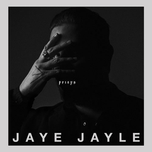 JAYE JAYLE — PRISYN