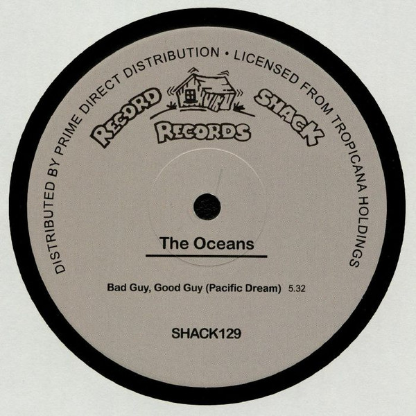 The Oceans — Good Guy, Bad Guy (Pacific Dream)