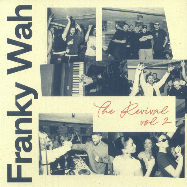 Franky Wah — The Revival, Vol. 2