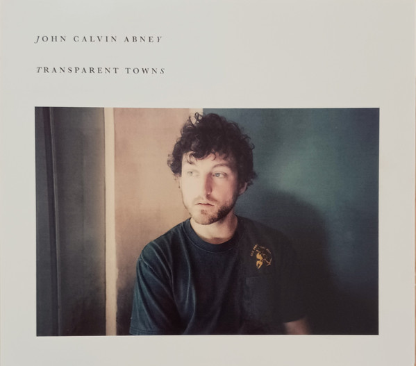 JOHN CALVIN ABNEY — TRANSPARENT TOWNS