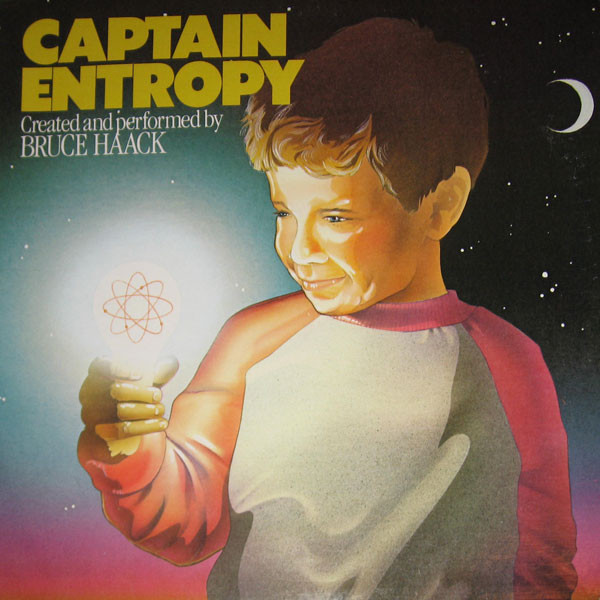 BRUCE HAACK — CAPTAIN ENTROPY