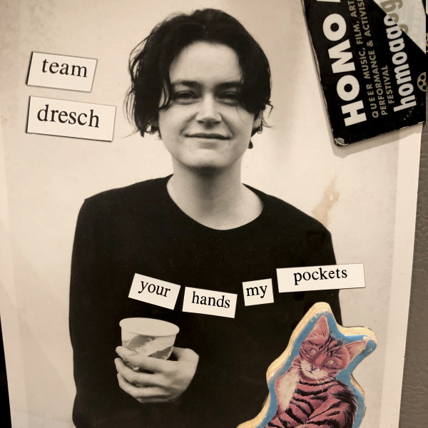 TEAM DRESCH — Your Hands My Pockets