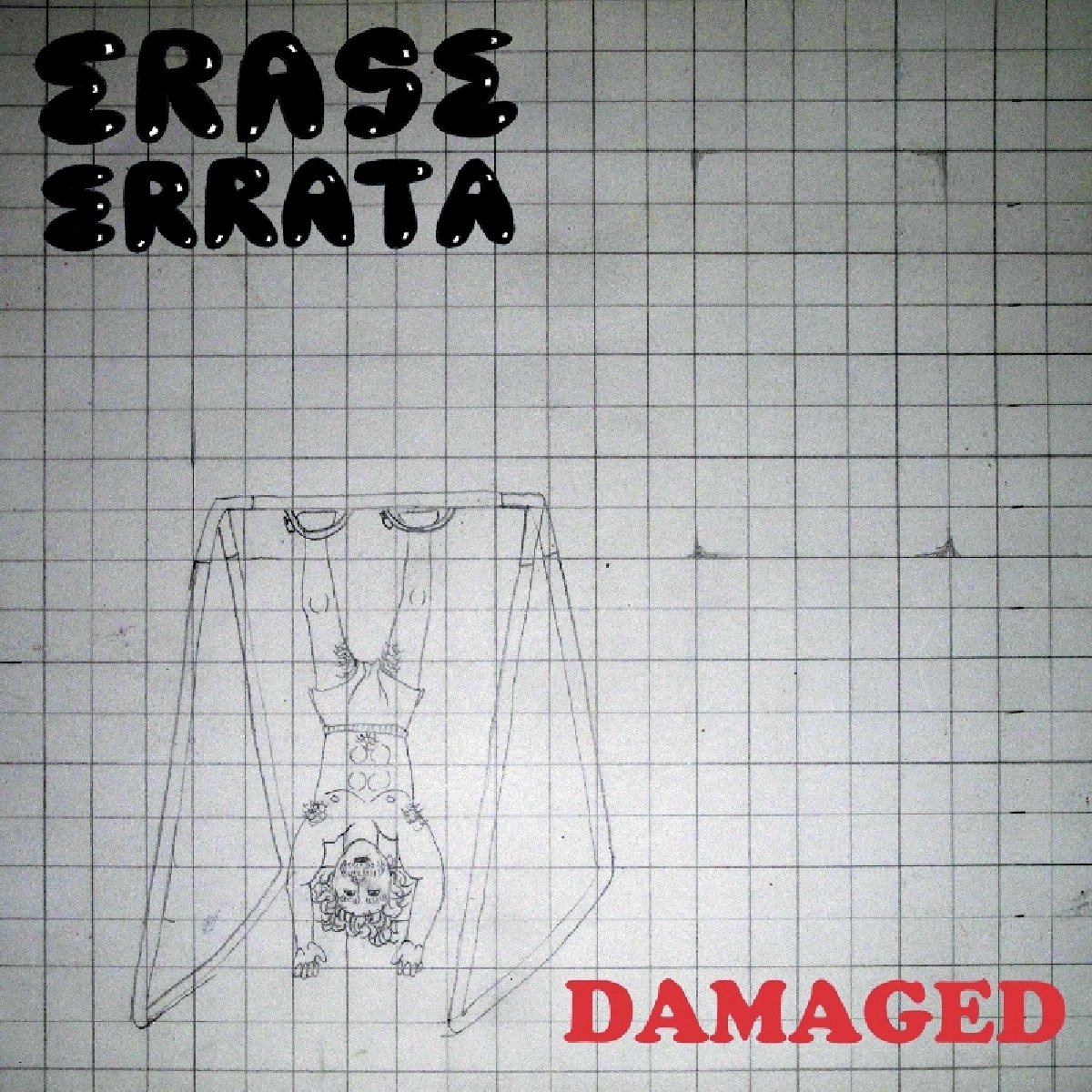 ERASE ERRATA — Damaged / Ouija Boarding