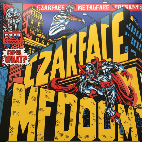 Czarface & Mf Doom — Super What?(1LP)