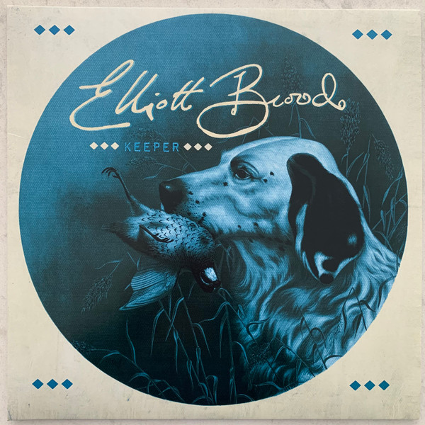 ELLIOTT BROOD — KEEPER