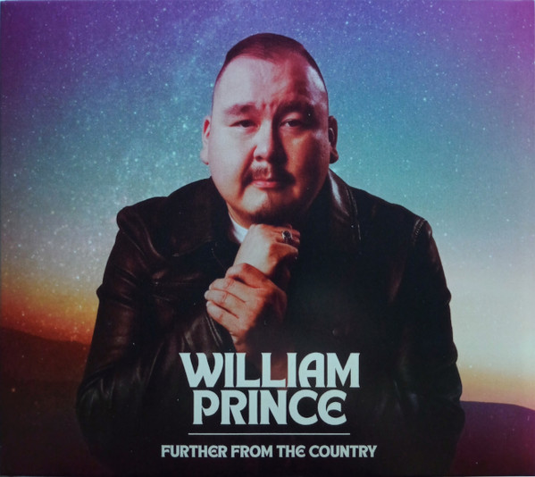 WILLIAM PRINCE — FURTHER FROM THE COUNTRY