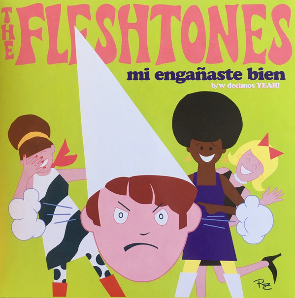 FLESHTONES — Mi Enganaste Bien / Decimos Yeah!