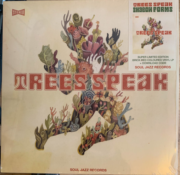 TREES SPEAK — SHADOW FORMS