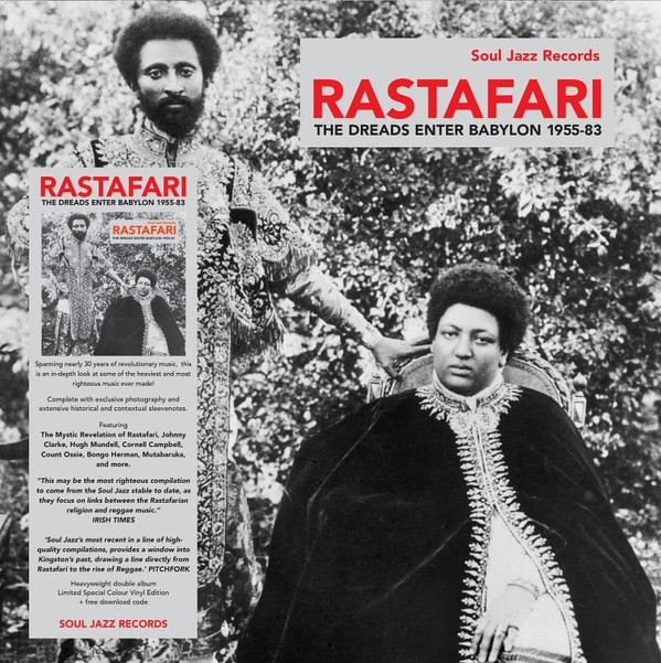 SOUL JAZZ RECORDS PRESENTS — RASTAFARI - THE DREADS ENTER BABYLON 1955-83