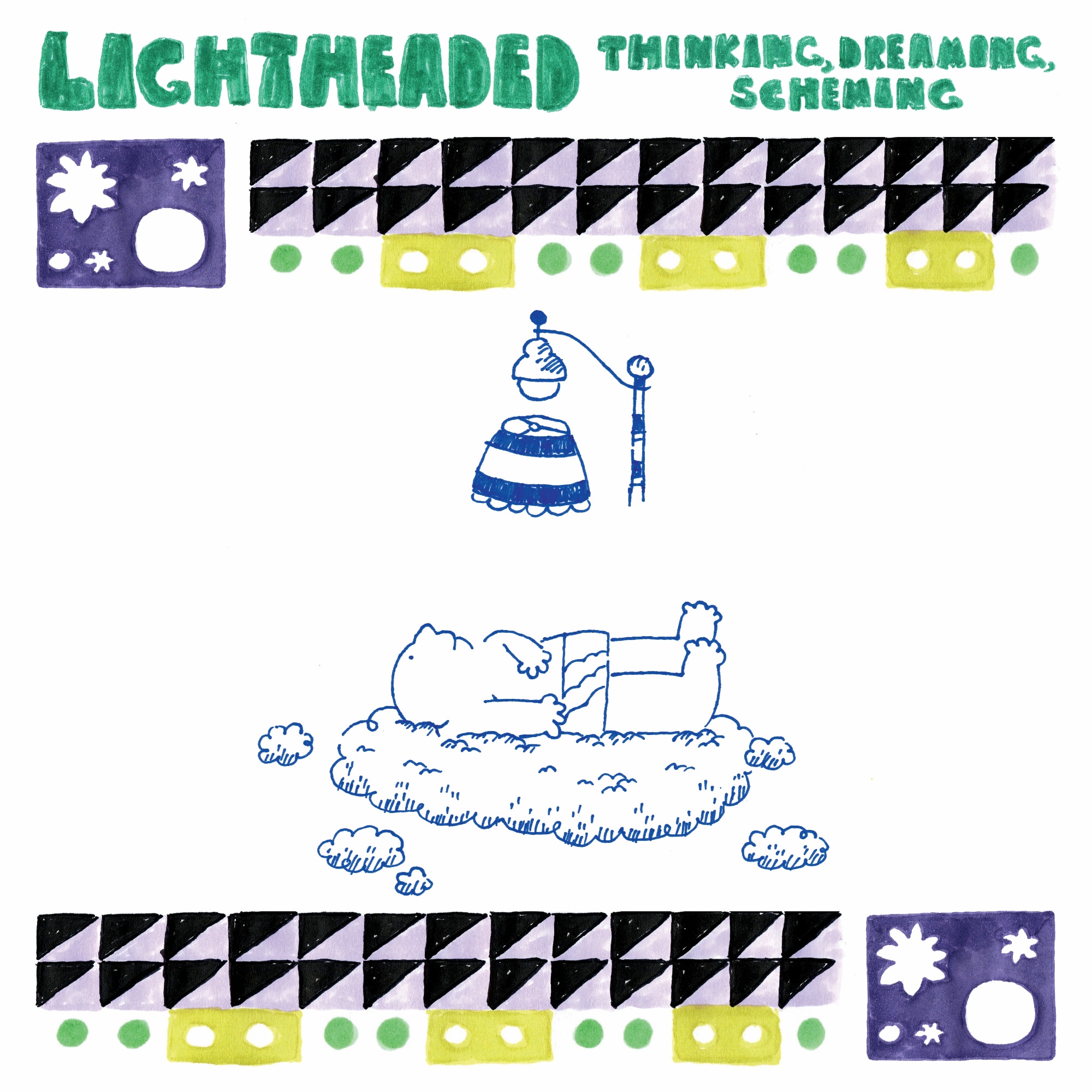 LIGHTHEADED — THINKING, DREAMING, SCHEMING