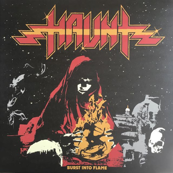 HAUNT — BURST INTO FLAME