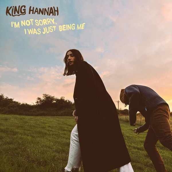 KING HANNAH — I'M NOT SORRY, I WAS JUST BEING ME (RECYLED BLACK)