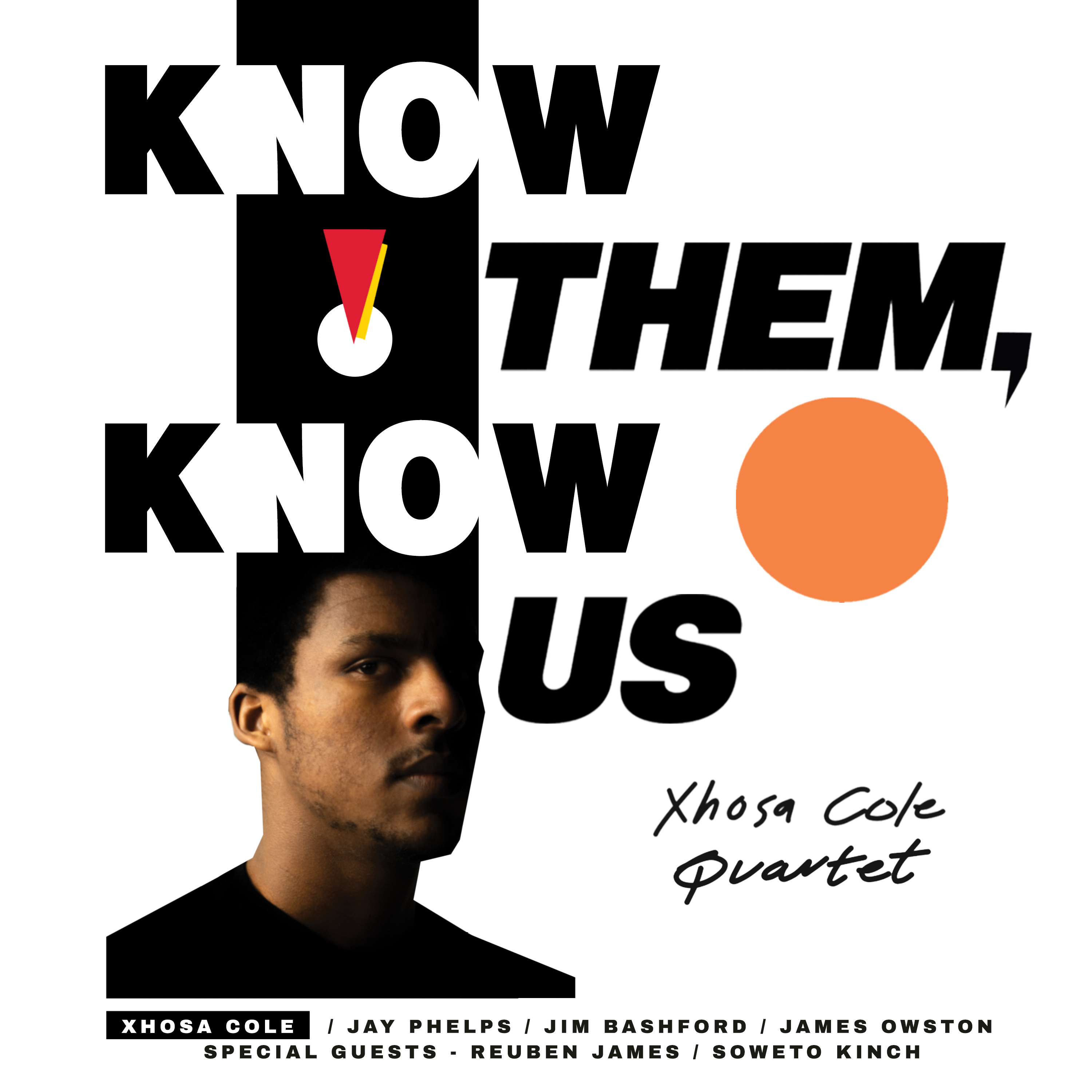 XHOSA COLE — K(NO)W THEM  K(NO)W US